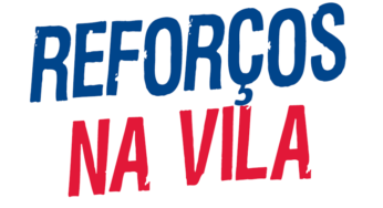 Reforços Chegando!