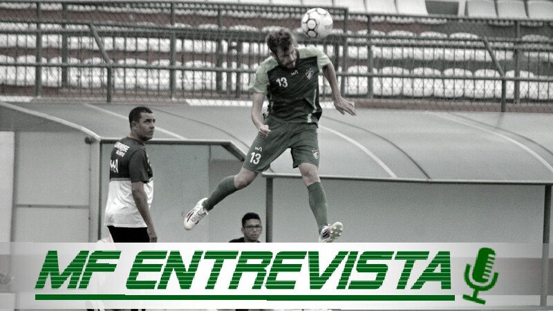 Entrevista com o lateral-esquerdo Roger Deniro do Fluminense de Feira