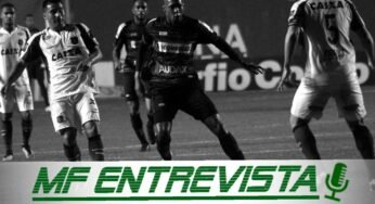 MF entrevista o jogador Wilson Matias
