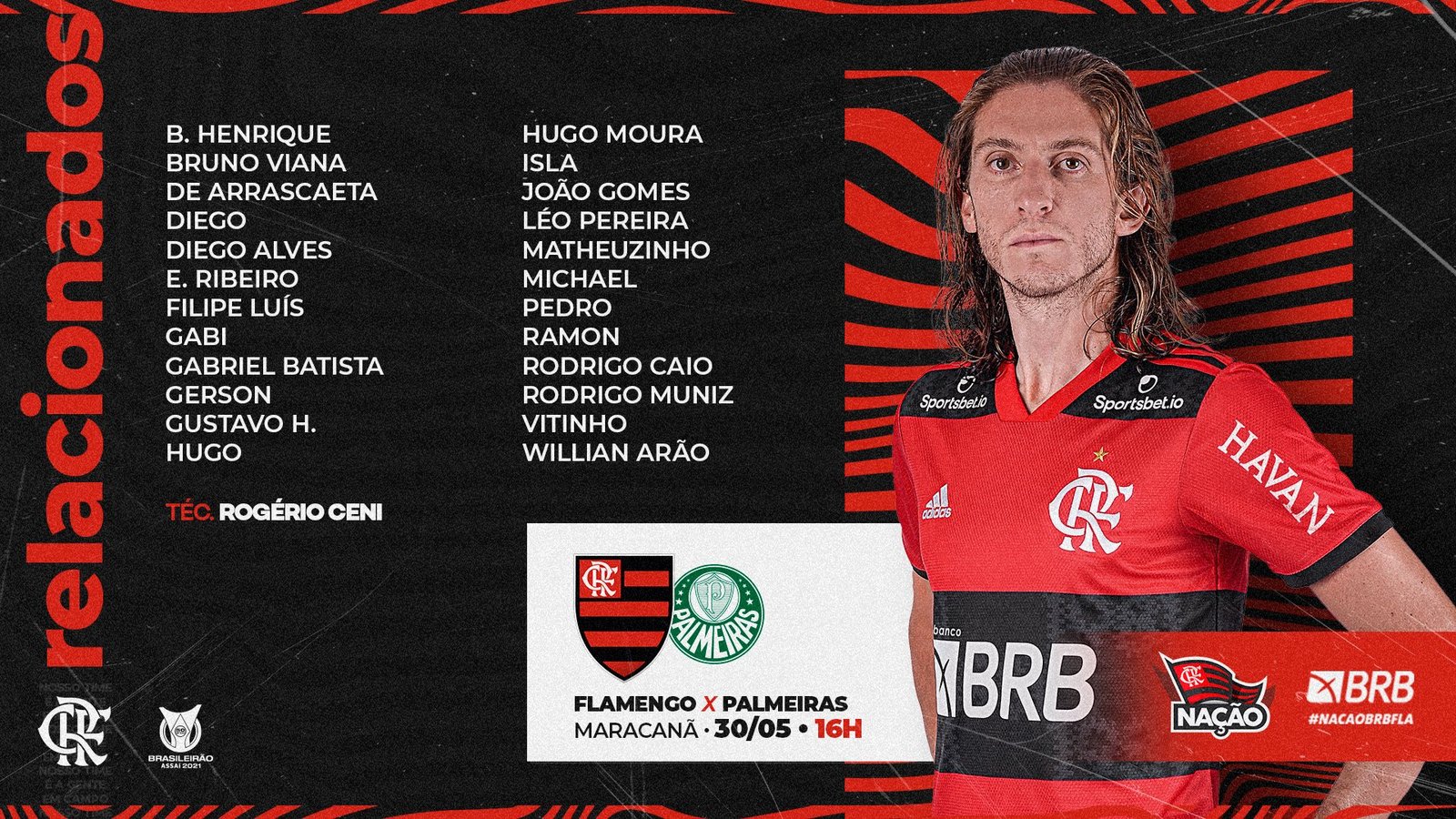 Flamengo divulga os relacionados para a estreia no Brasileirão 2021 contra o Palmeiras